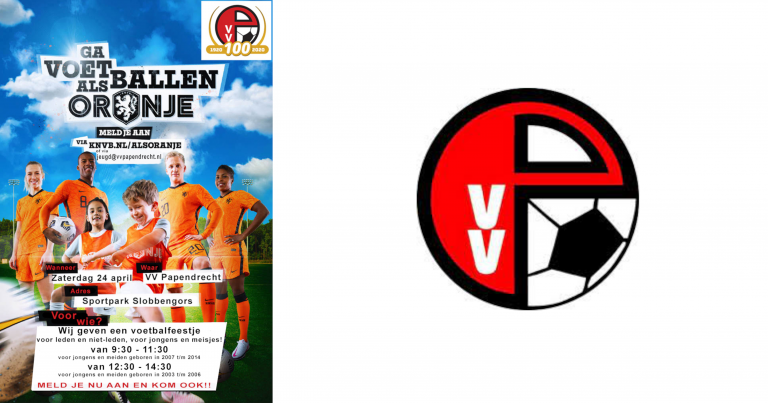 VV Papendrecht organiseert uniek Oranjefestival