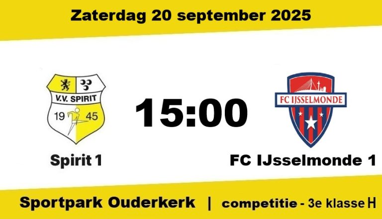 Spirit opent het nieuwe seizoen thuis tegen fc IJsselmonde