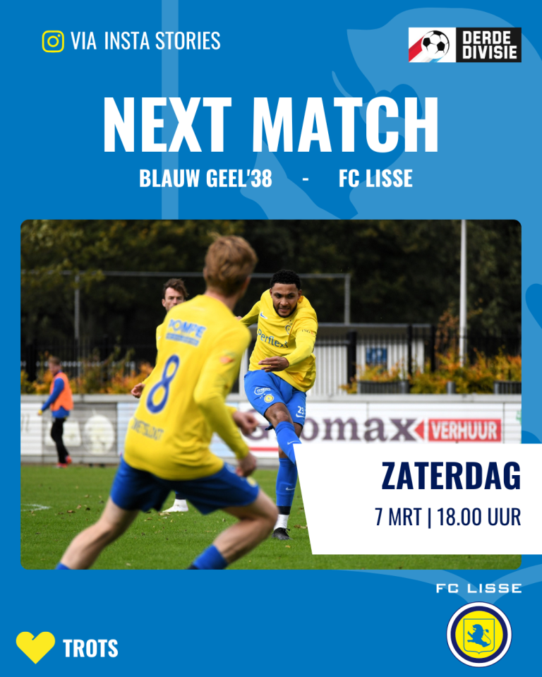 Voorbeschouwing Blauw Geel’38 – FC Lisse